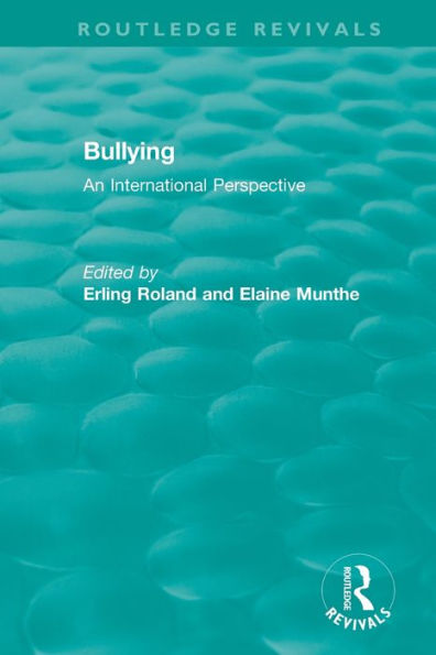 Bullying (1989): An International Perspective