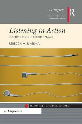 Listening Action: Teaching Music the Digital Age