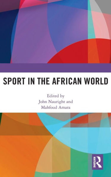 Sport in the African World / Edition 1