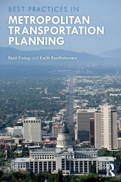 Best Practices in Metropolitan Transportation Planning / Edition 1