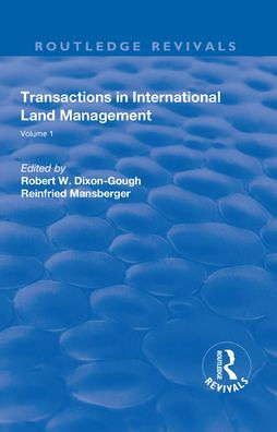 Transactions International Land Management: Volume 1