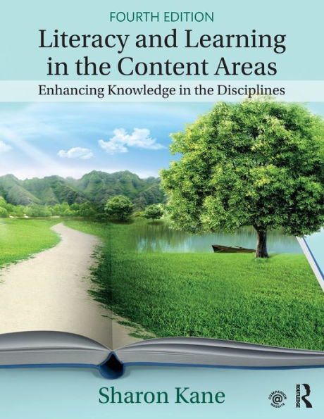 Literacy and Learning in the Content Areas: Enhancing Knowledge in the Disciplines / Edition 4