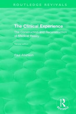 The Clinical Experience