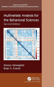 Title: Multivariate Analysis for the Behavioral Sciences, Second Edition / Edition 2, Author: Kimmo Vehkalahti