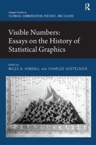 Title: Visible Numbers: Essays on the History of Statistical Graphics, Author: Miles A. Kimball