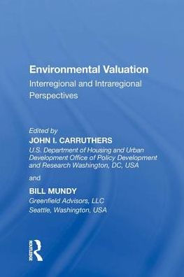 Environmental Valuation: Interregional and Intraregional Perspectives