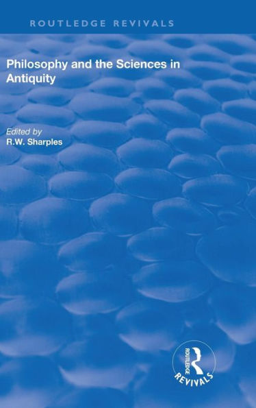 Philosophy and the Sciences in Antiquity / Edition 1