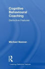 Cognitive Behavioural Coaching: Distinctive Features