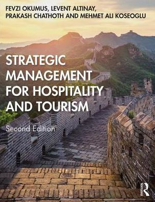 Strategic Management for Hospitality and Tourism / Edition 2