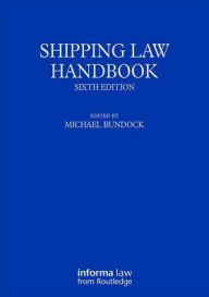 Title: Shipping Law Handbook, Author: Michael Bundock