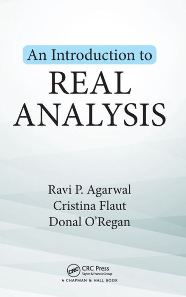 An Introduction to Real Analysis / Edition 1