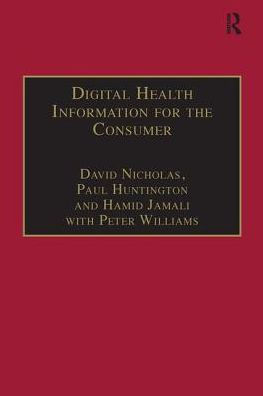 Digital Health Information for the Consumer: Evidence and Policy Implications