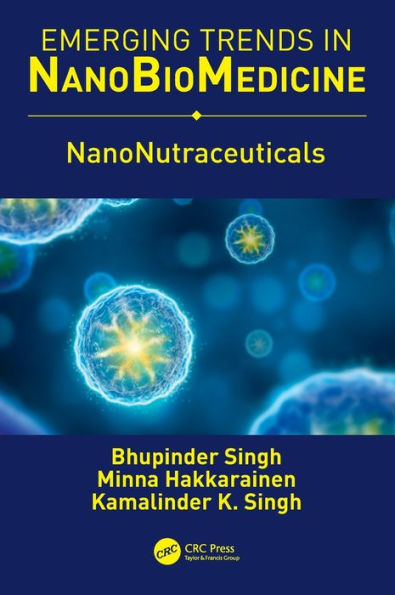 NanoNutraceuticals / Edition 1