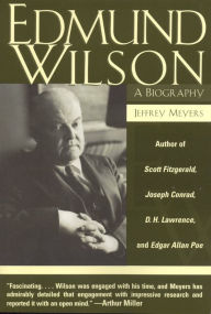 Title: Edmund Wilson: A Biography, Author: Jeffrey Meyers