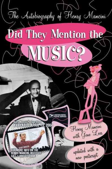 Did They Mention The Music?: Autobiography of Henry Mancini