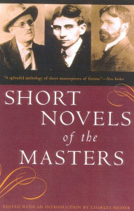 Title: Short Novels of the Masters, Author: Charles Neider