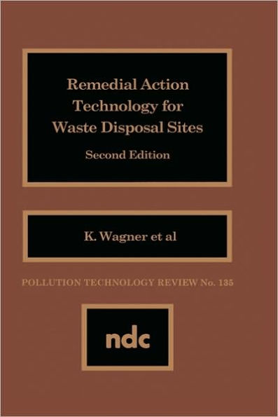 Remedial Action Technology for Waste Disp. / Edition 2