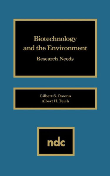 Biotechnology and the Environment: Research Needs
