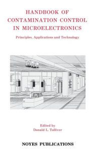 Title: Handbook of Contamination Control in Microelectronics: Principles, Applications and Technology, Author: Donald L. Tolliver