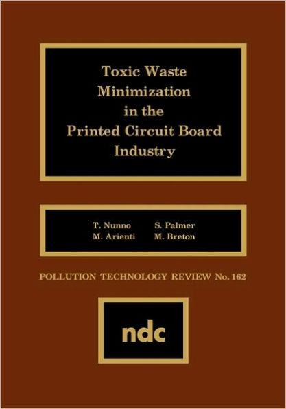 Toxic Waste Minimization in the Printed Circuit Board Industry