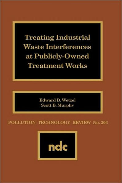 Treating Industrial Waste Inteferences at Publicly-Owned Treatment Works