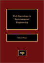 Unit Operations in Environmental Engineering