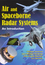 Air and Spaceborne Radar Systems: An Introduction