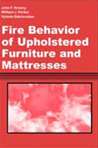 Title: Fire Behavior of Upholstered Furniture and Mattresses, Author: John Krasny