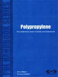 Title: Polypropylene: The Definitive User's Guide and Databook, Author: Clive Maier