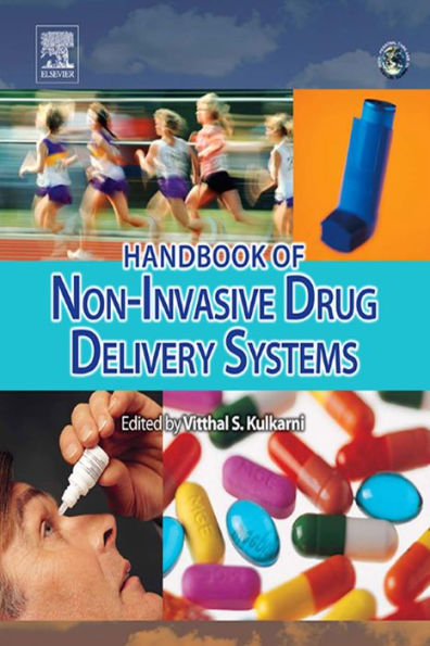 Handbook of Non-Invasive Drug Delivery Systems: Science and Technology
