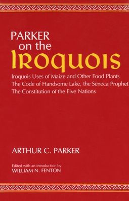 Parker on the Iroquois / Edition 1