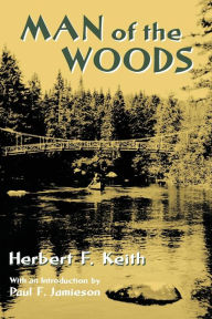 Title: Man of the Woods, Author: Herbert F. Keith