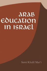 Title: Arab Education Israel, Author: Sami Mari