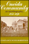 Oneida Community: An Autobiography, 1851-1876