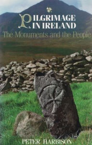 Title: Pilgrimage in Ireland, Author: Peter Harbison