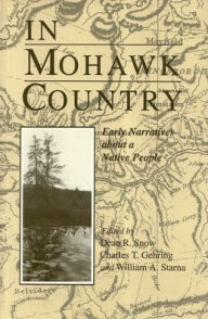 Title: In Mohawk Country, Author: Dean Snow