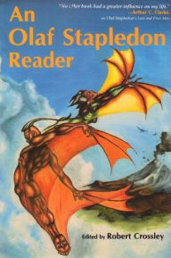 Title: An Olaf Stapledon Reader, Author: Robert Crossley