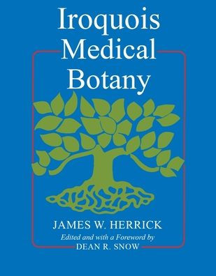 Iroquois Medical Botany