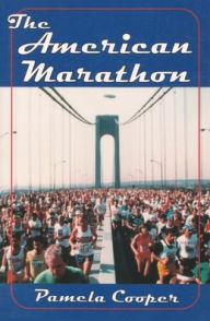 Title: The American Marathon, Author: Pamela Cooper