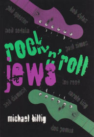 Title: Rock 'n' Roll Jews, Author: Michael Billig