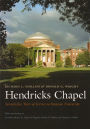 Hendricks Chapel: Seventy-Five Years of Service to Syracuse University