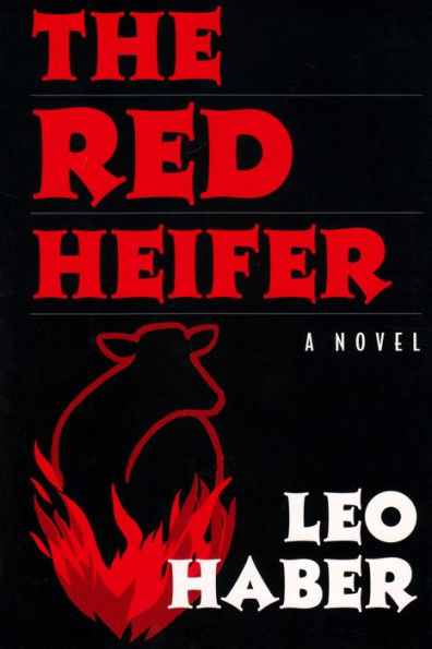 The Red Heifer: A Novel