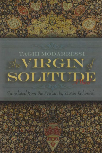 The Virgin of Solitude: A Novel