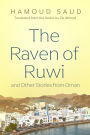 The Raven of Ruwi and Other Stories from Oman