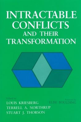 Intractable Conflicts and Their Transformation