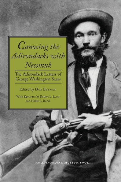 Canoeing the Adirondacks with Nessmuk