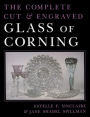 The Complete Cut and Engraved Glass of Corning