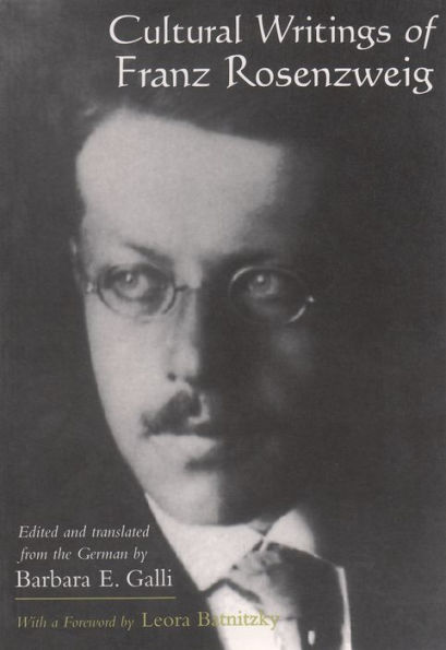 Cultural Writings of Franz Rosenzweig