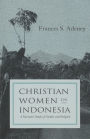 Christian Women in Indonesia: A Narrative Study of Gender and Religion