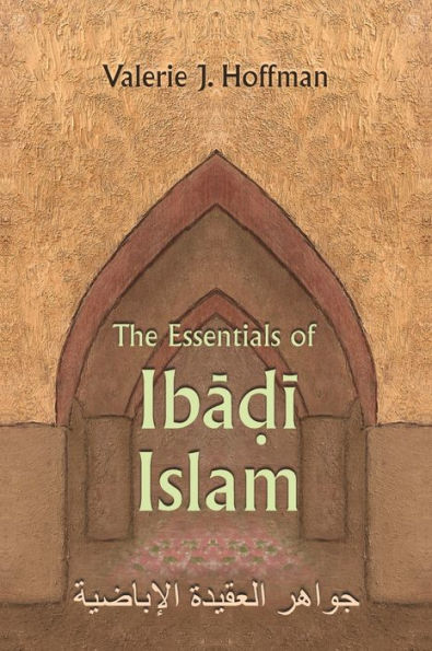 The Essentials of Ibadi Islam